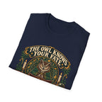 The Owl Knows Your Fate T-shirt