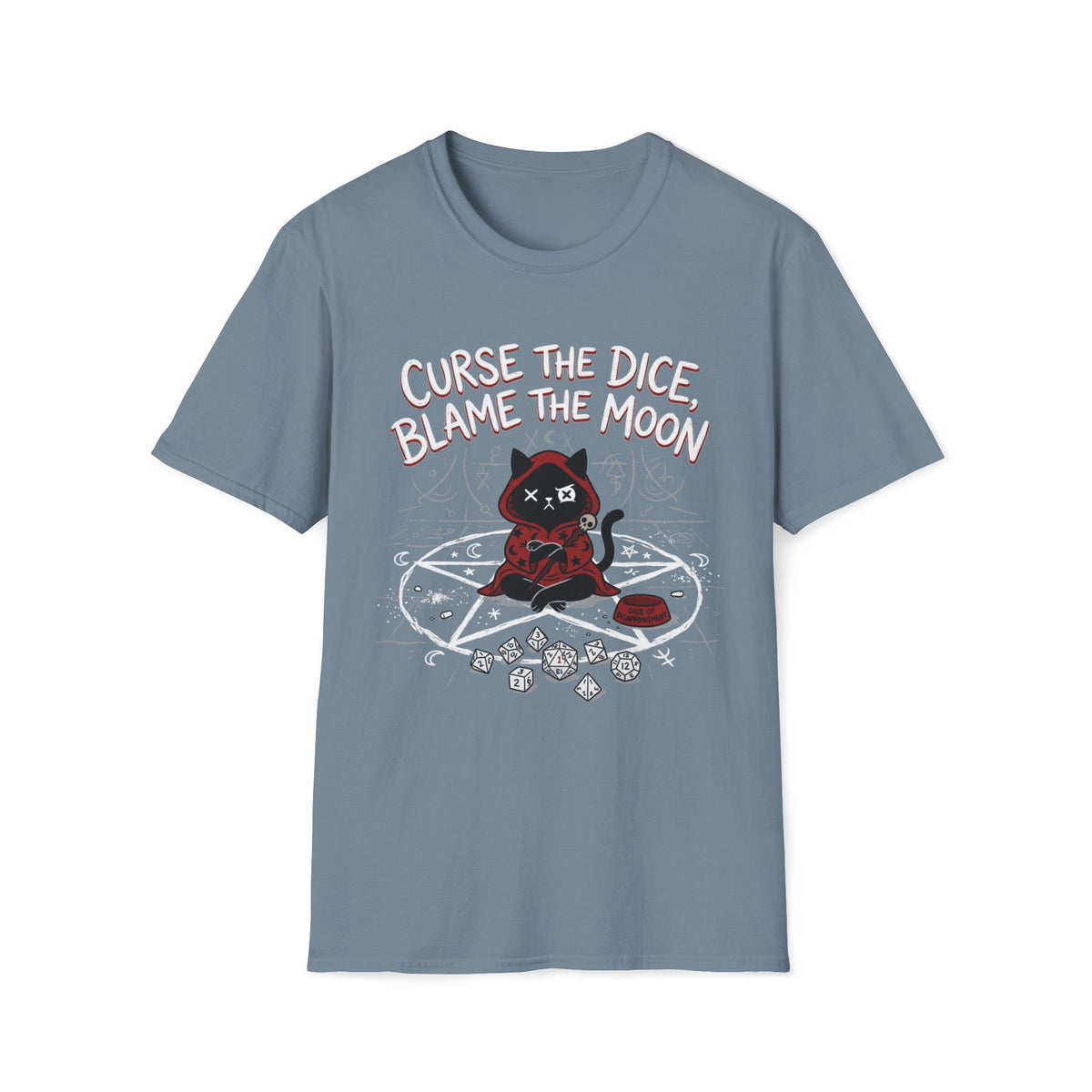 Curse The Dice, Blame The Moon T-shirt