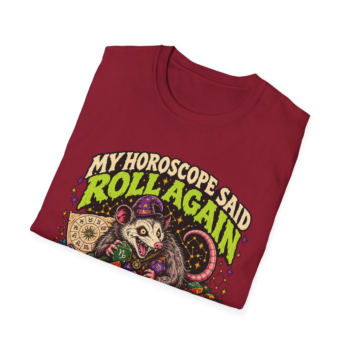 My Horoscope Said Roll Again T-shirt
