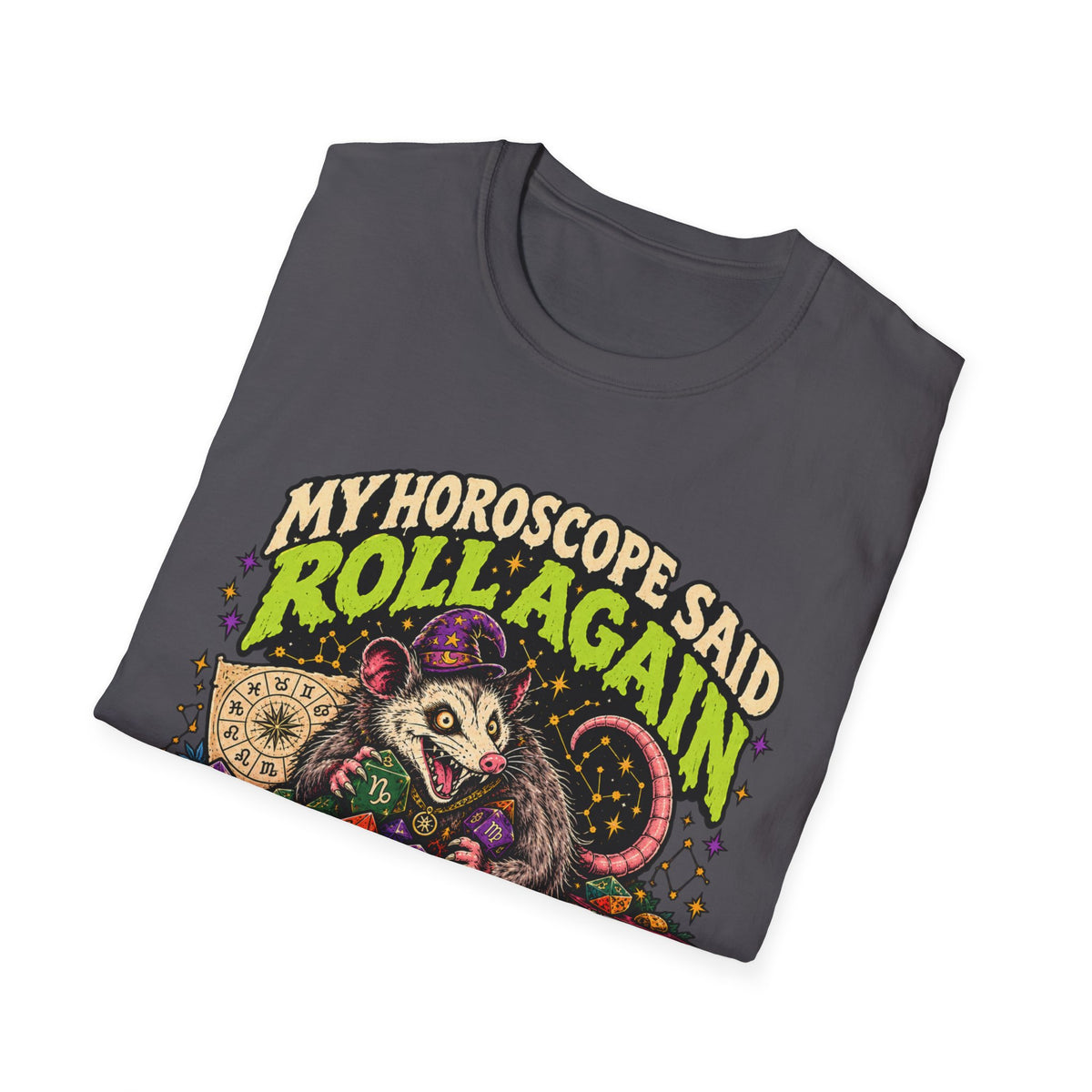 My Horoscope Said Roll Again T-shirt