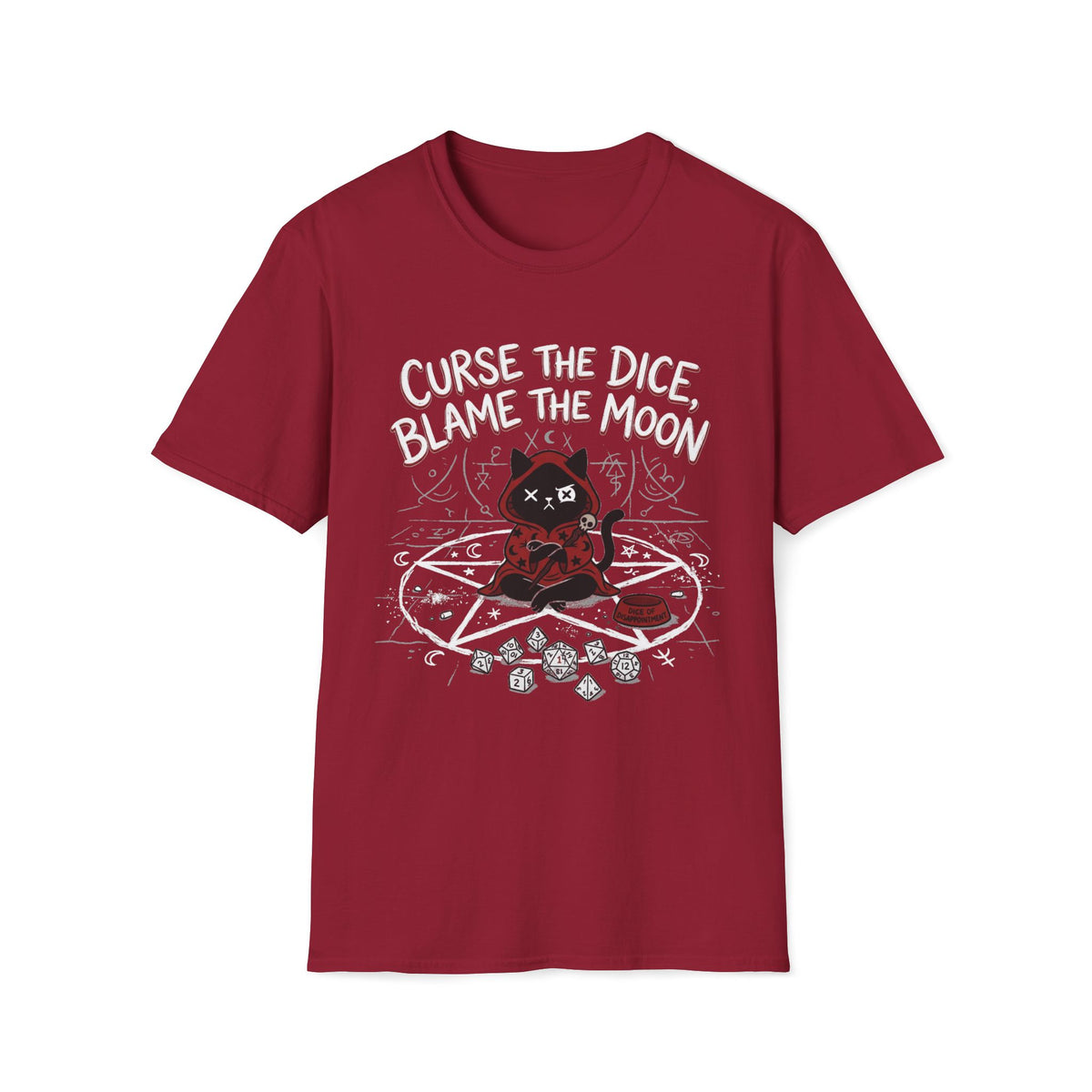 Curse The Dice, Blame The Moon T-shirt