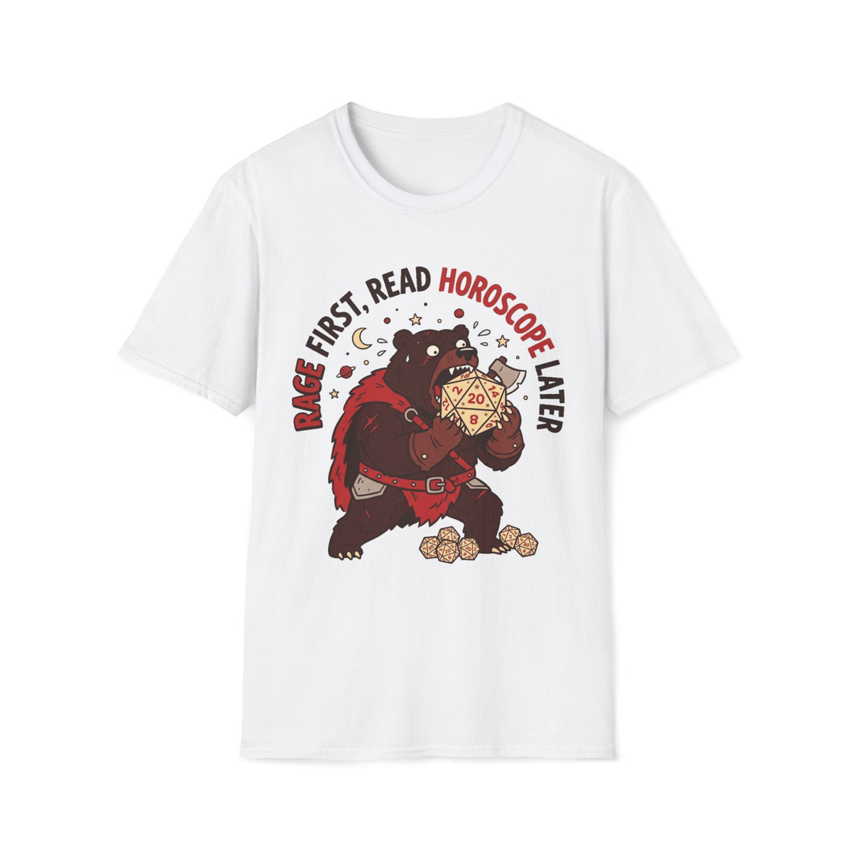 Rage First, Read Horoscope Later T-shirt