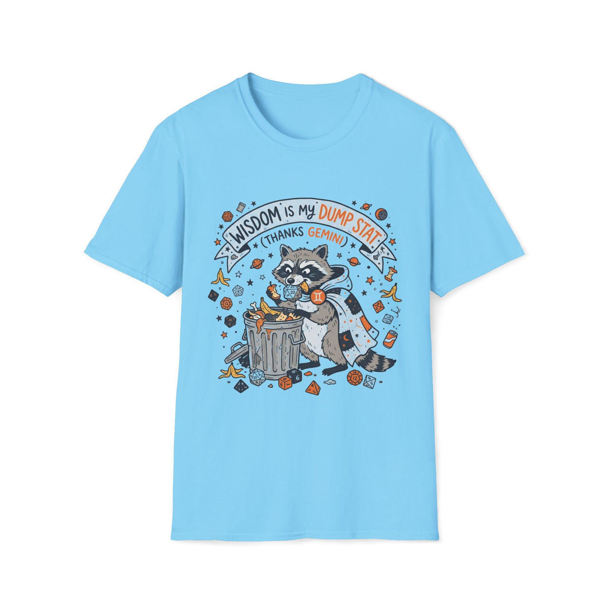 Wisdom Is My Dump Stat (Thanks Gemini) T-shirt