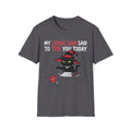 My Zodiac Sign Said To TPK You Today T-shirt