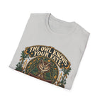 The Owl Knows Your Fate T-shirt