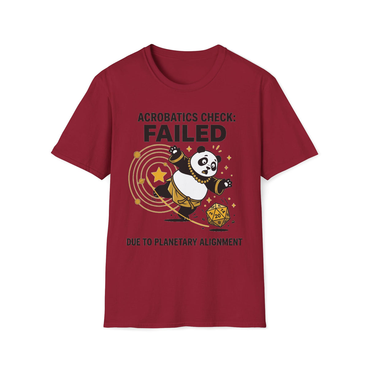 Acrobatic Check: Failed Due To Planetary Alignment T-shirt