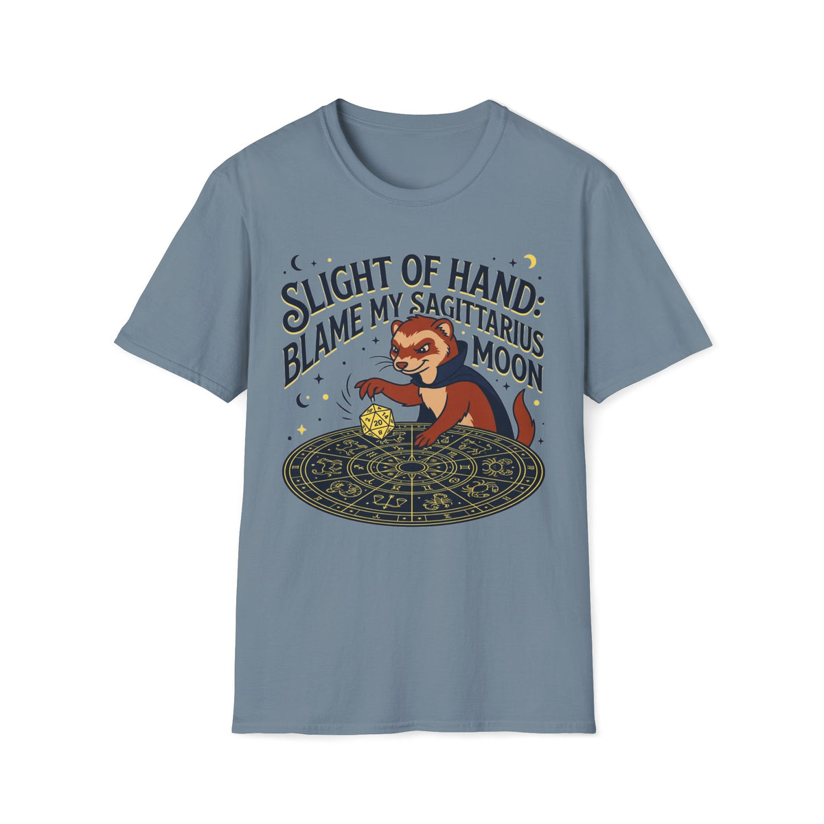 Slight of Hand: Blame My Sagittarius Moon T-shirt