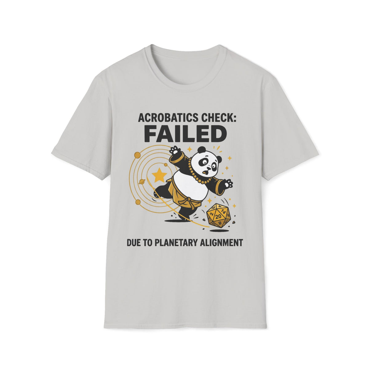 Acrobatic Check: Failed Due To Planetary Alignment T-shirt