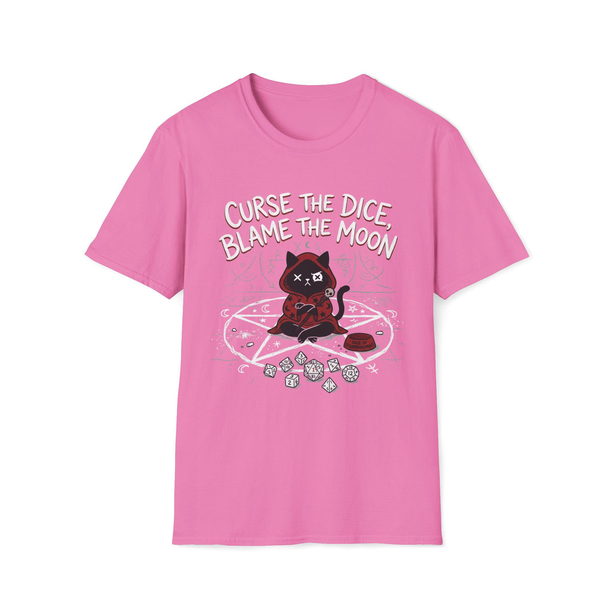 Curse The Dice, Blame The Moon T-shirt