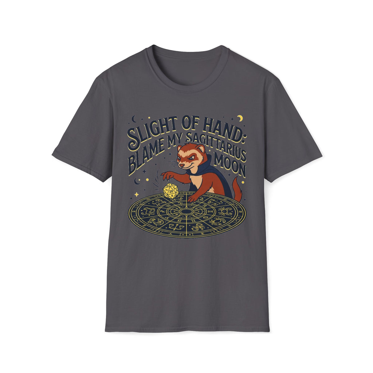 Slight of Hand: Blame My Sagittarius Moon T-shirt