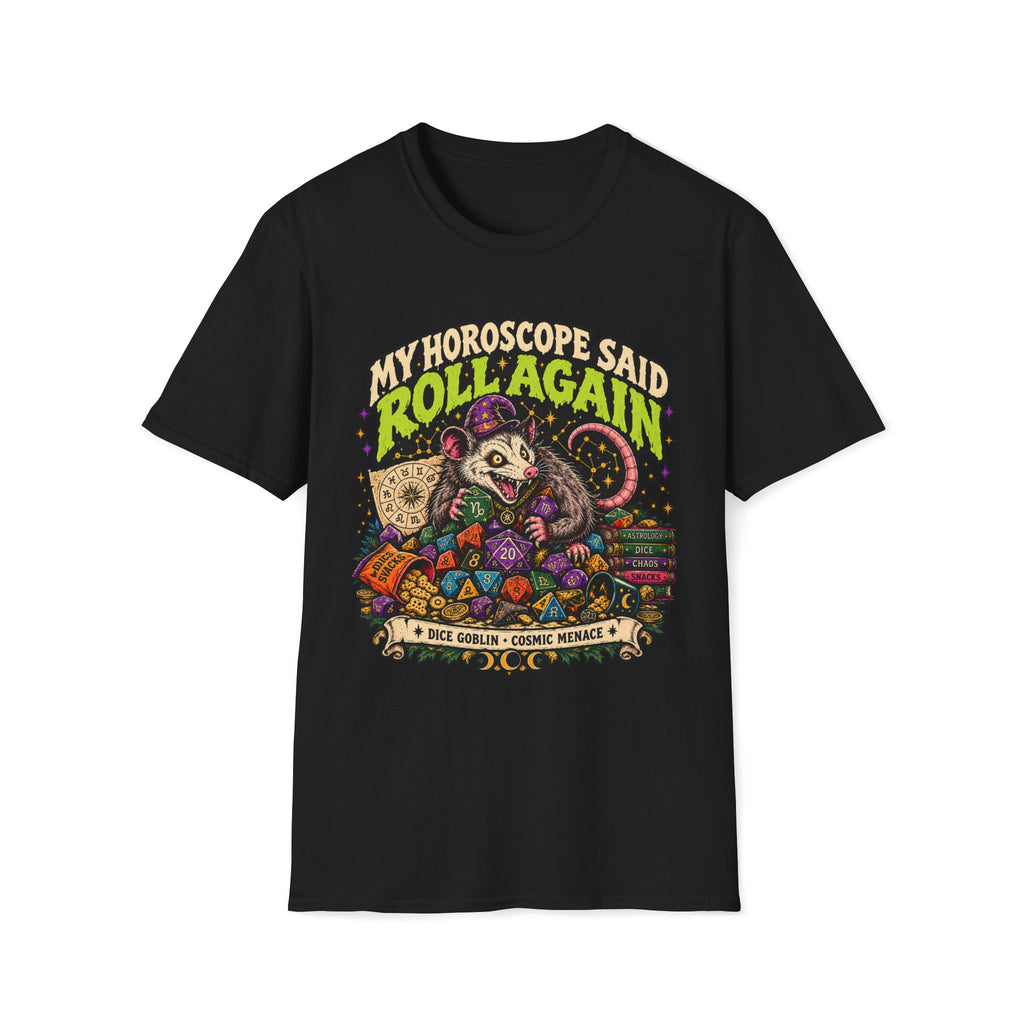My Horoscope Said Roll Again T-shirt