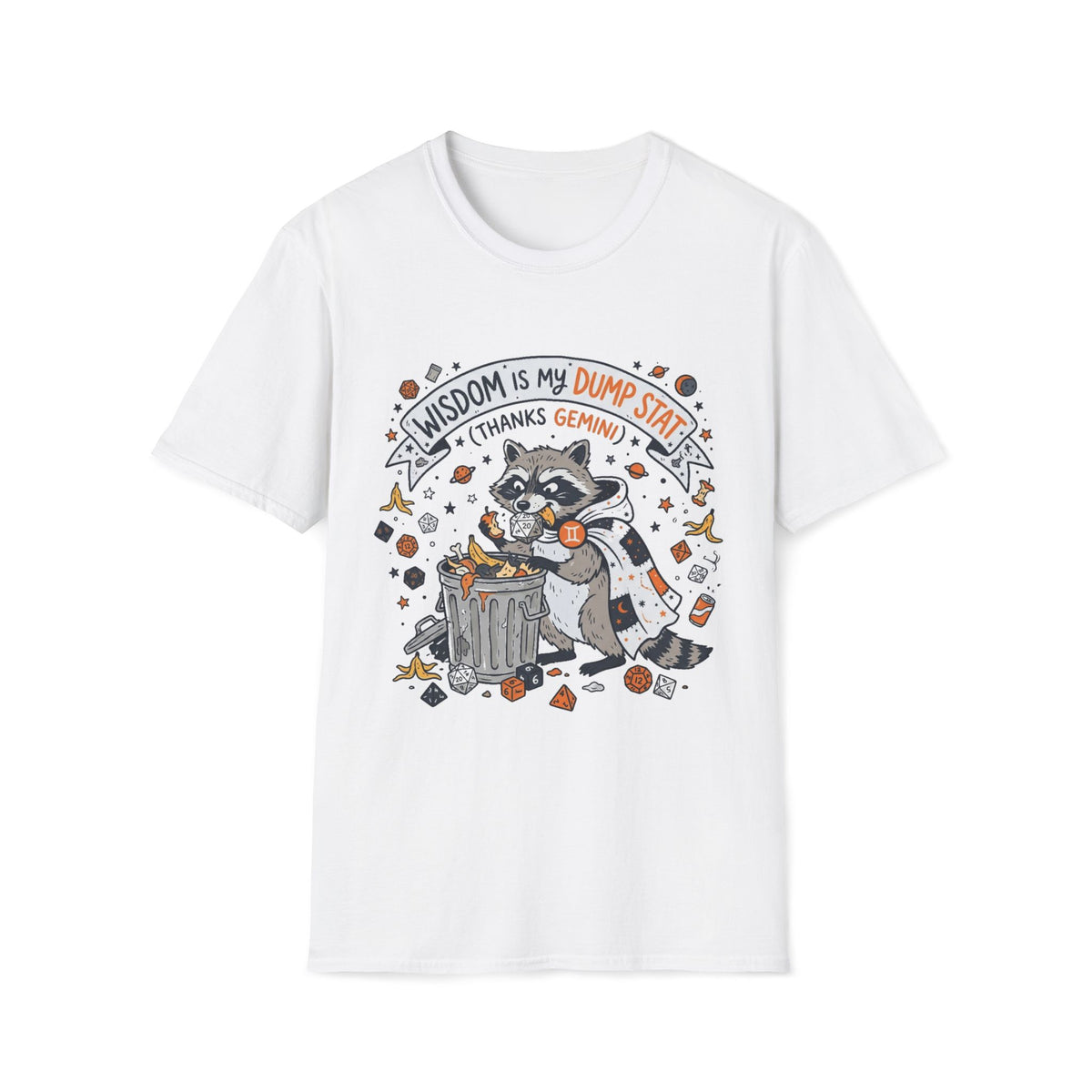Wisdom Is My Dump Stat (Thanks Gemini) T-shirt