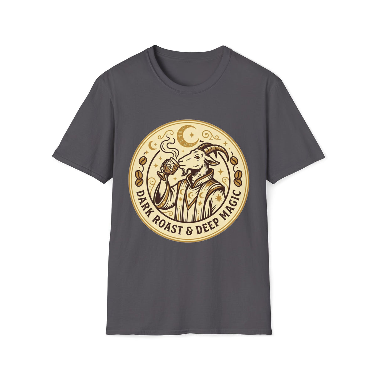 Dark Roast & Deep Magic T-shirt