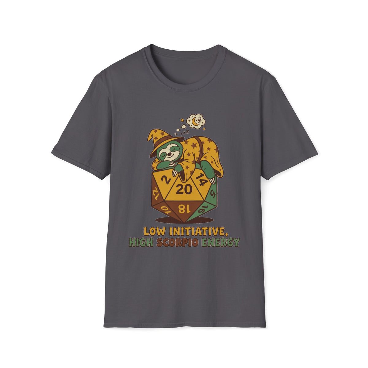 Low Initiative, High Scorpio Energy T-shirt
