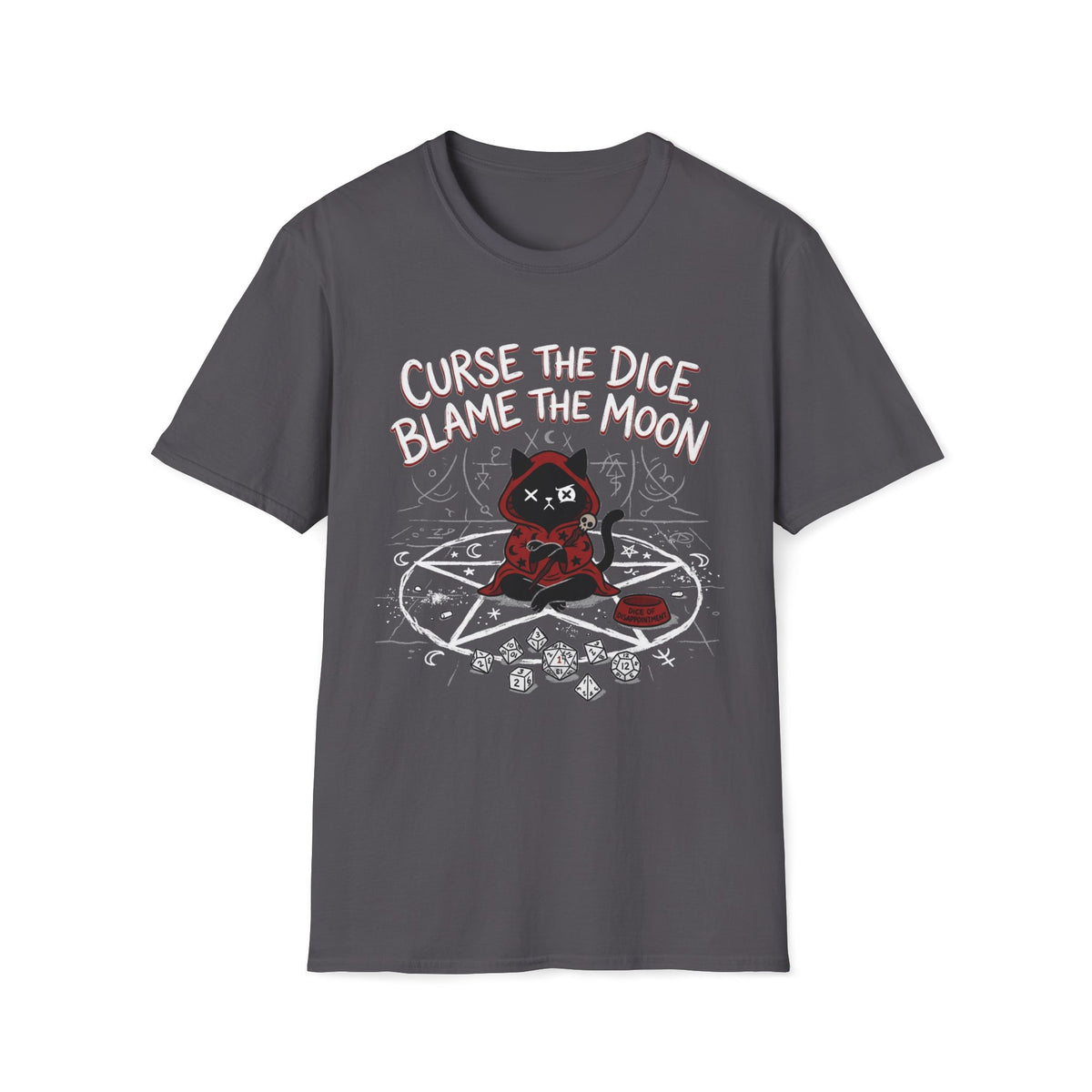 Curse The Dice, Blame The Moon T-shirt